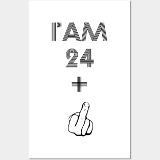 I Am 25 Plus Finger 25 Years Old Funny Birthday Gift Posters and Art